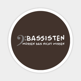 Bassisten muessen das nicht wissen (white) Magnet